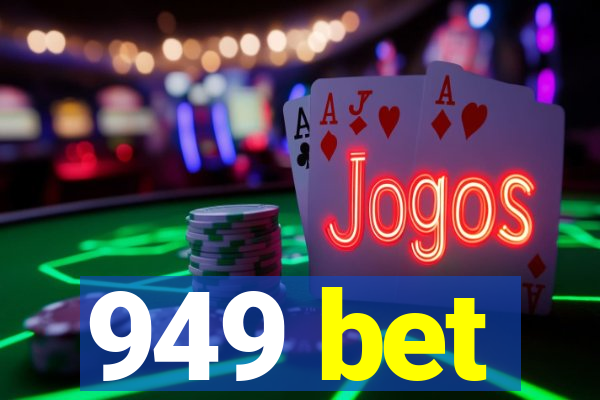 949 bet